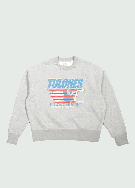 Stay Loyal Or Get Finessed Crewneck Grey