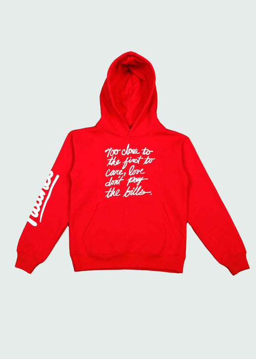 Love Don’t Pay The Bills Hoodie Red